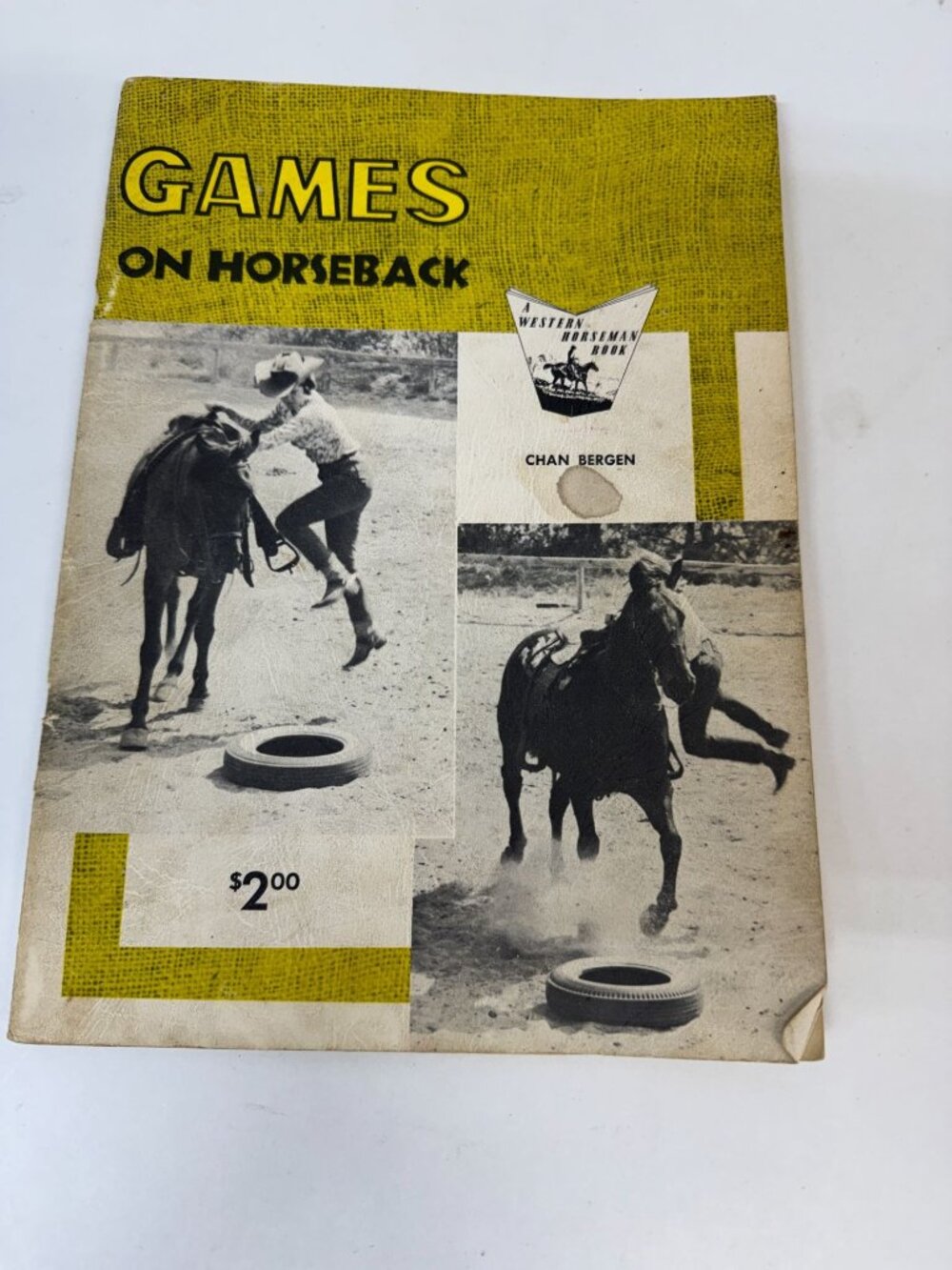 Games on Horseback By Chan Bergen 1967 Softcover